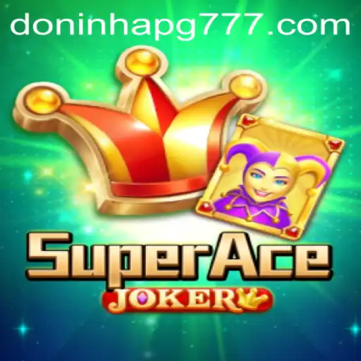 Descubra o Fascinante Mundo de SuperAceJoker: Aventura, Estratégia e Diversão